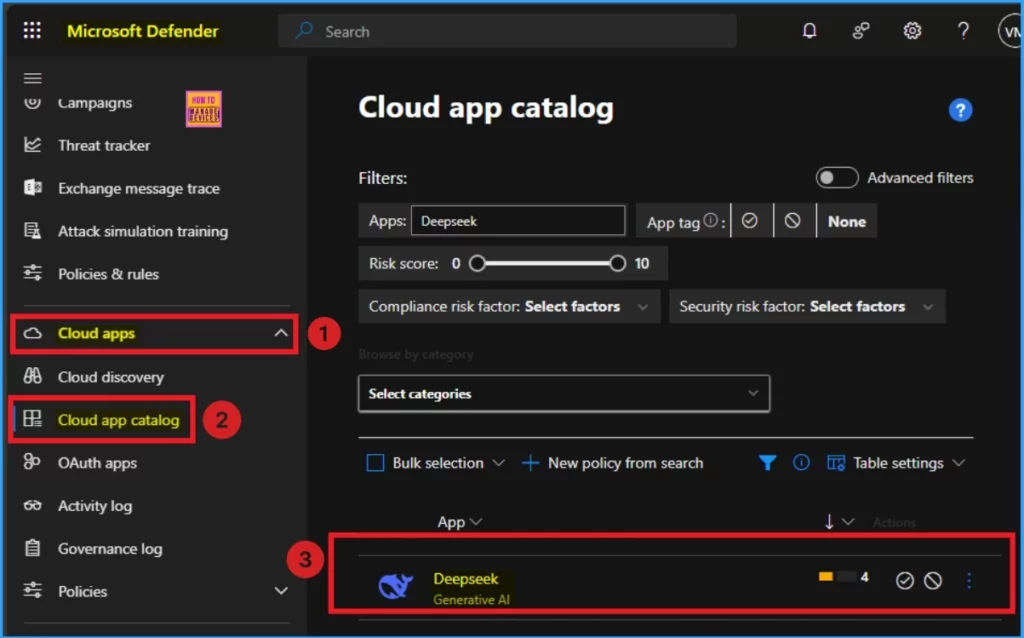 How to Block Deepseek App usage MS Defender for Cloud Apps - Fig.2