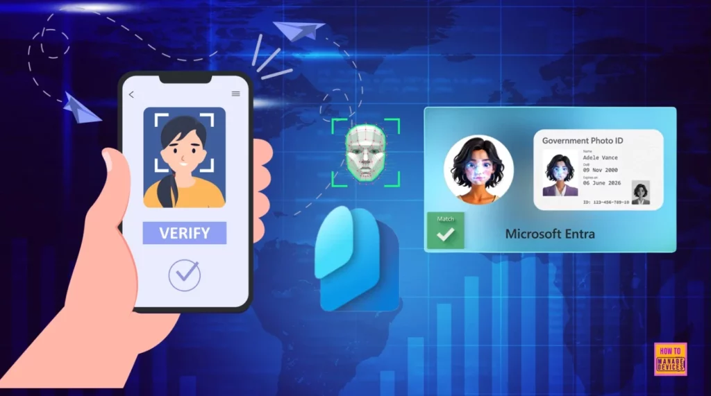 Microsoft Entra Enhances Security with New AI face Check Feature 1 Microsoft Entra Enhances Security with New AI face Check Feature - Fig.1