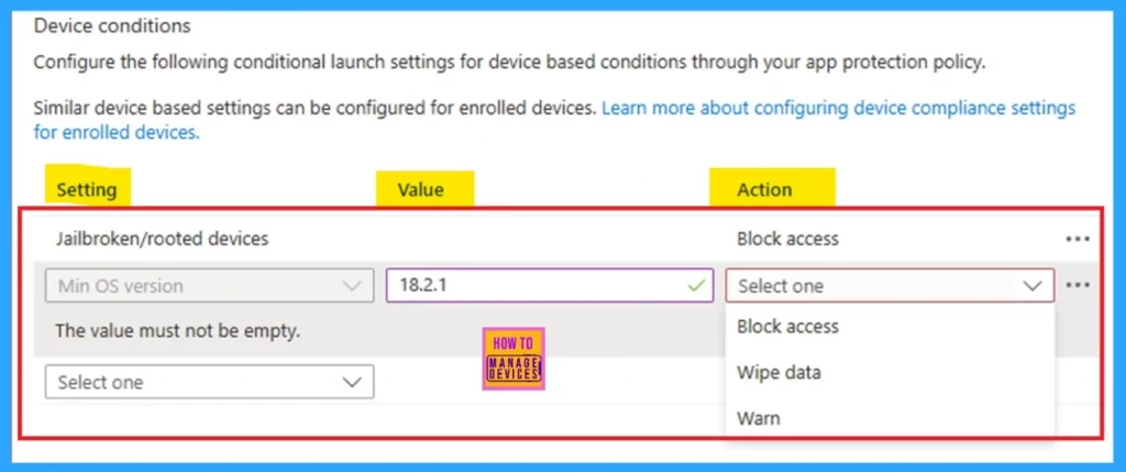 Enforce Minimum OS Version Requirements for Security Using Filters and Conditional Launch in Microsoft Intune 4 Using Filters and App Conditional Launch to Control OS Version with Microsoft Intune - Fig.4 Creds to MS