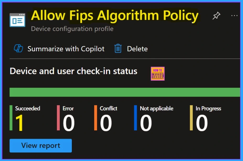 Allows or Disallows the FIPS Algorithm Policy using Intune Setting Catalog - Fig.14