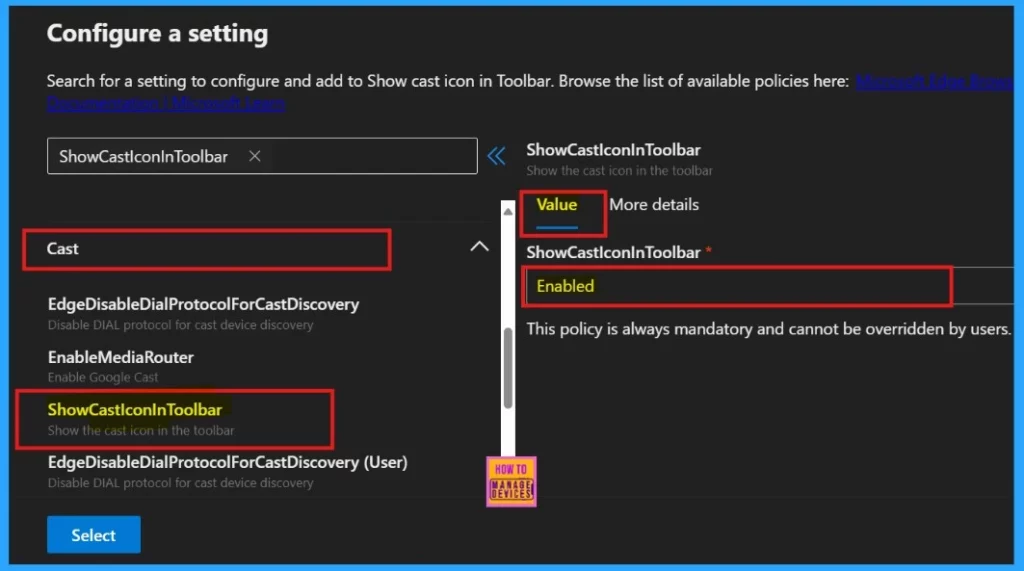 Enable or Disable Show Cast Icon in Toolbar in Edge Browser using M365 Admin Center Policy - Fig.4