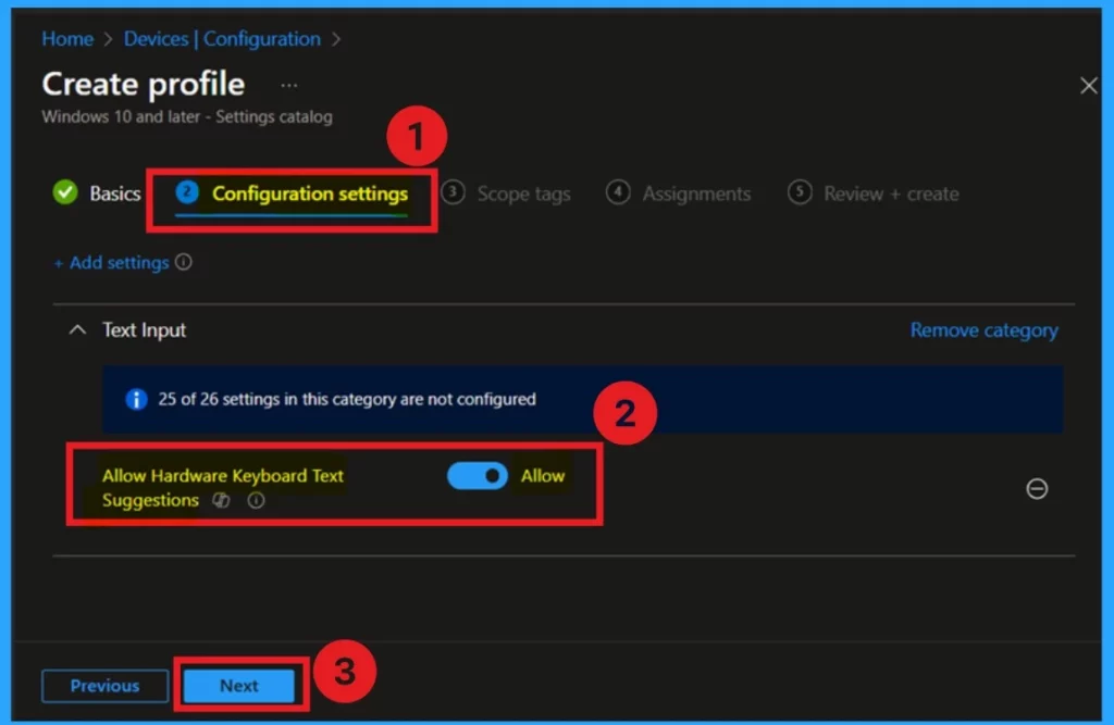 Allow or Block Hardware Keyboard Text Suggestions in Text Input using Intune Policy - Fig.7