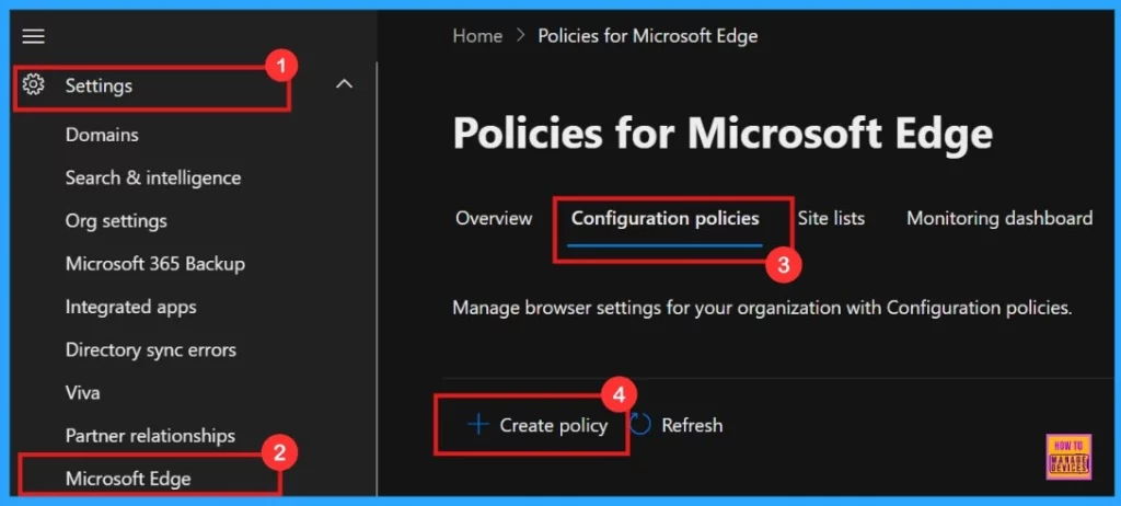 Enable Disable Ask Before Closing a Window with Multiple Tabs Policy in Edge Browser using M365 Admin Center 2 Enable Disable Ask Before Closing a Window with Multiple Tabs Policy in Edge Browser using M365 Admin Center - Fig.1