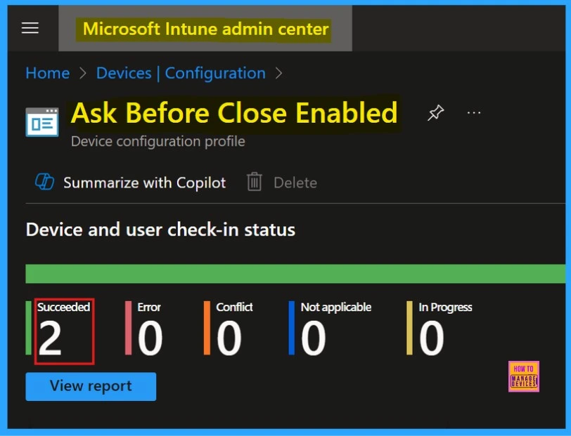 Enable Disable Ask Before Closing a Window with Multiple Tabs Policy in Edge Browser using M365 Admin Center 15 Enable Disable Ask Before Closing a Window with Multiple Tabs Policy in Edge Browser using M365 Admin Center - Fig.14