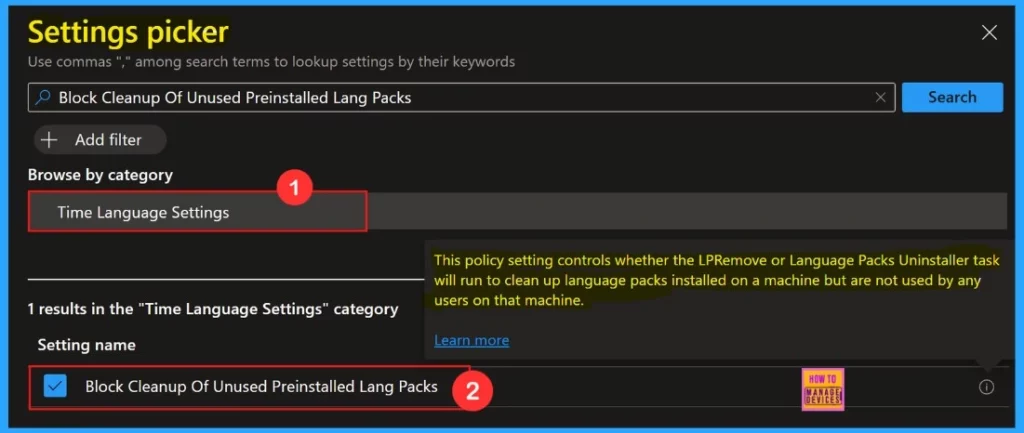 Allow or Block Cleanup of Unused Preinstalled Language Packs using Intune 7 Allow or Block Cleanup of Unused Preinstalled Language Packs using Intune Settings Catalog - Fig.6