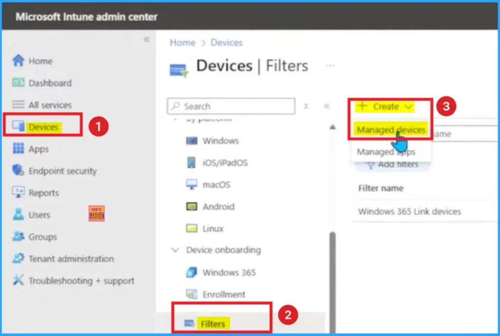 How to Create a Device Filter for Windows 365 Link Device using Intune - Fig.2 - Creds to MS