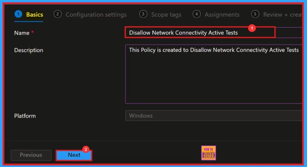 Allow or Disallow Network Connectivity Active Tests using Intune Setting Catalog 5 Allow or Disallow Network Connectivity Active Tests Using Intune Setting Catalog - Fig.4