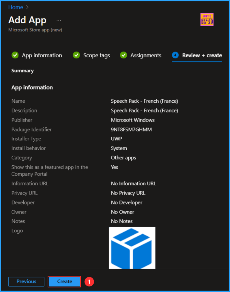 Easy Method to Install Speech Pack using Microsoft Intune. Fig. 9