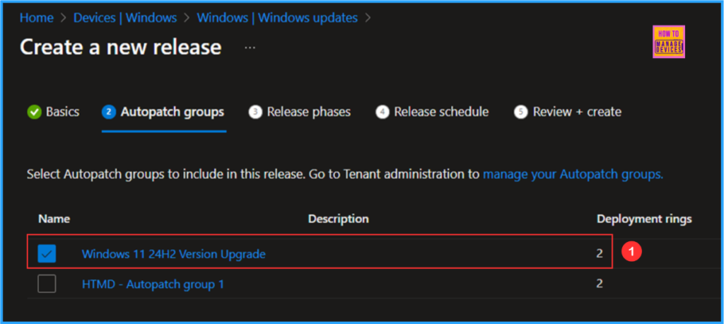 Easy way to Create Autopatch Multi-Phase Release with Intune. Fig. 5