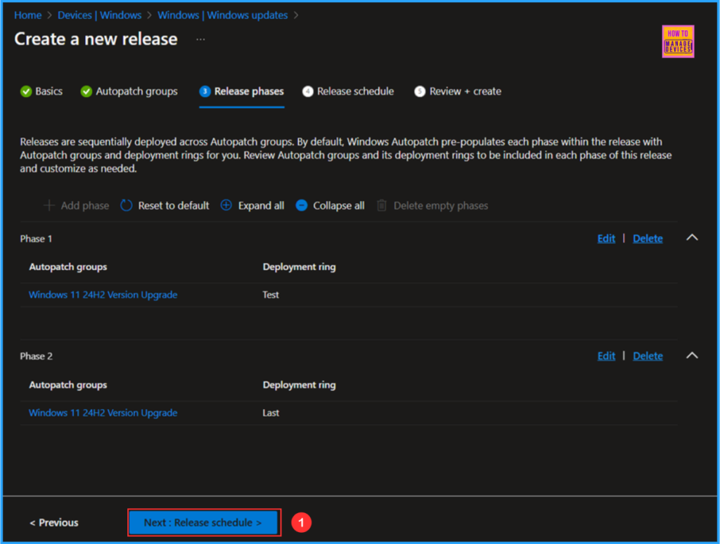 Easy way to Create Autopatch Multi-Phase Release with Intune. Fig. 6