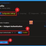 Enable or Disable Hotspot Authentication in Networks using Intune Policy 1