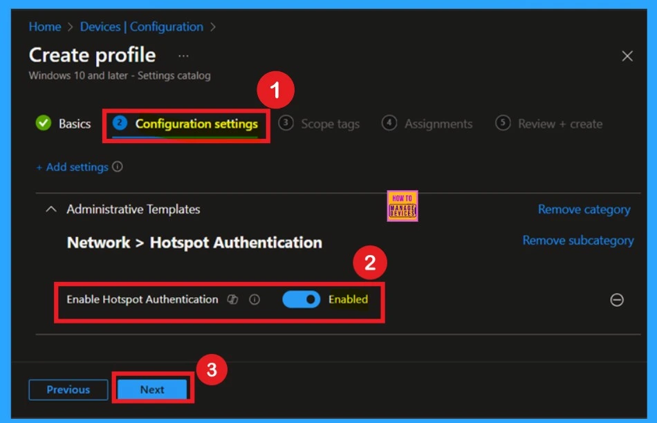 Enable Disable Hotspot Authentication using Intune Policy - Fig.6