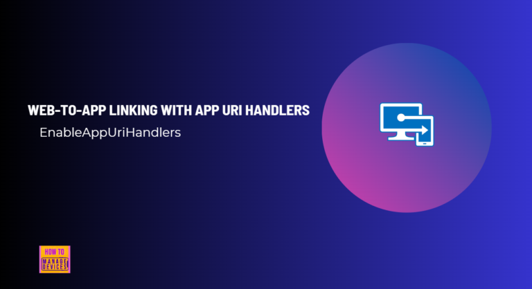 Enable or Disable Web-to-App Linking with App URI Handlers in Windows using Intune Policy