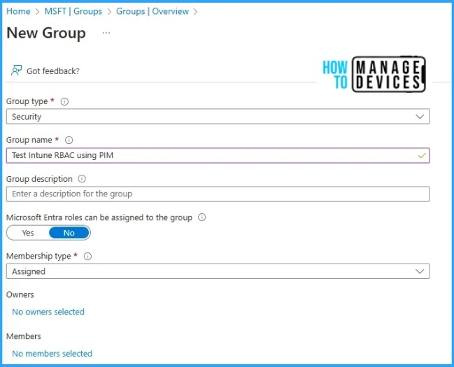 How to Assign Custom Intune Role Based Access to Azure AD Groups using Microsoft Entra PIM - Fig.2