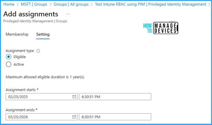 How to Assign Custom Intune Role Based Access to Azure AD Groups using Microsoft Entra PIM - Fig.6