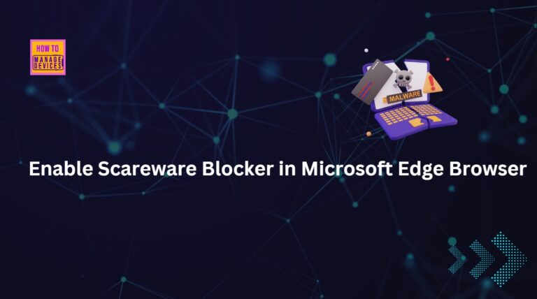 How to Enable Scareware Blocker in Microsoft Edge Browser to Protect Against Scams