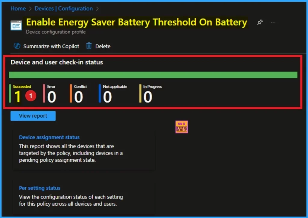 How to Remove Assigned Group from Energy Saver Battery Threshold Policy in Intune Settings Catalog 4 How to Remove Assigned Group from Energy Saver Battery Threshold On Battery Policy in Intune Settings Catalog - Fig.4