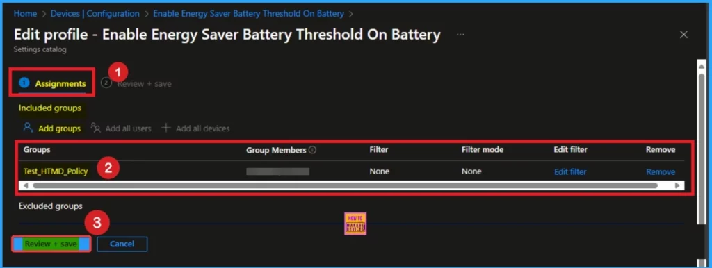 How to Remove Assigned Group from Energy Saver Battery Threshold Policy in Intune Settings Catalog 6 How to Remove Assigned Group from Energy Saver Battery Threshold On Battery Policy in Intune Settings Catalog - Fig.6