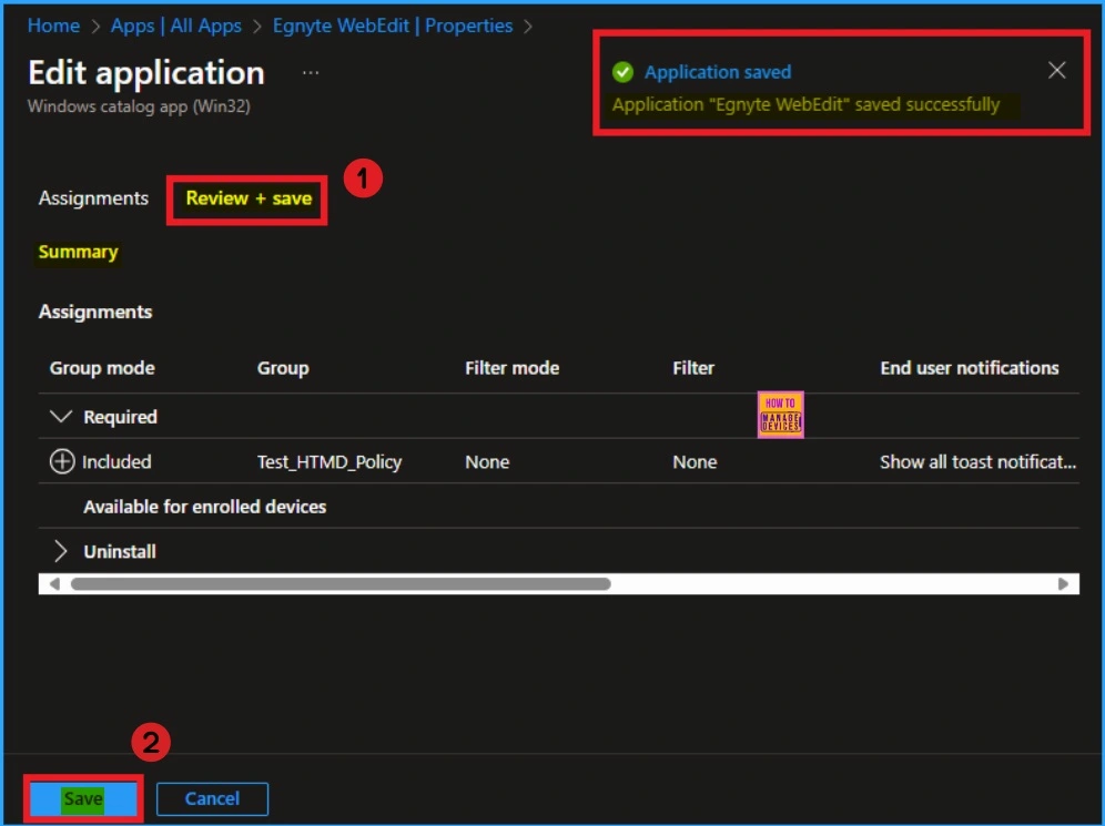 Step by Step Process of Remove or Uninstall App using Intune 9 Step by Step Process of Remove or Uninstall App using Intune - Fig.9