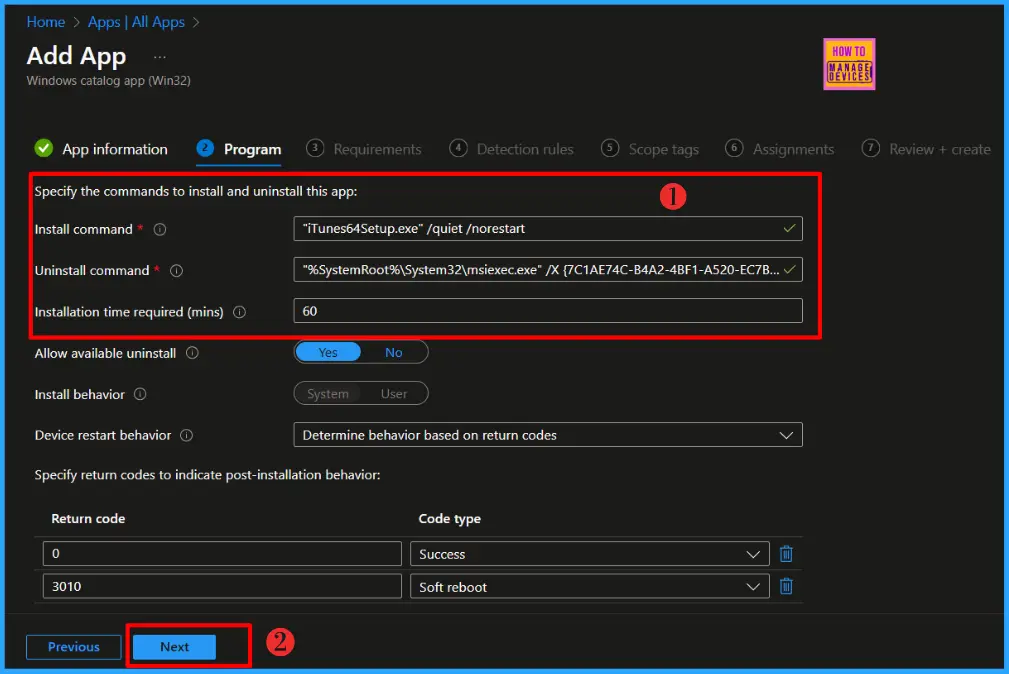 How to Install Apple iTunes on Windows Machines using Intune Application Model 7 How to Install Apple iTunes on Windows Machines using Intune Application Model - Fig.7