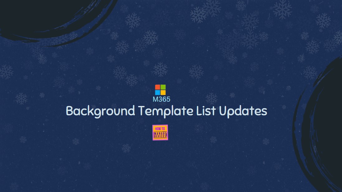 Enable or Disable Background Template List Updates in MS Edge Browser using M365 Admin Center