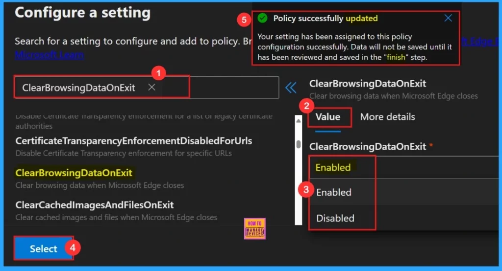Enable or Disable Clear Browsing Data on Exit Policy in MS Edge Browser using M365 Admin Center - Fig.4