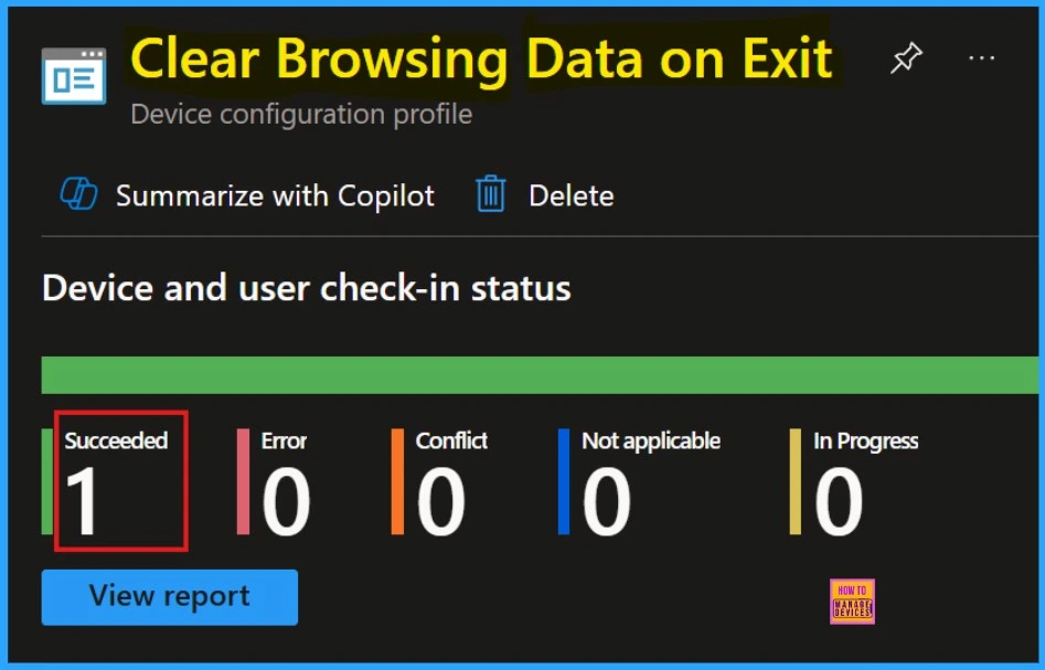Enable or Disable Clear Browsing Data on Exit Policy in MS Edge Browser using M365 Admin Center - Fig.12