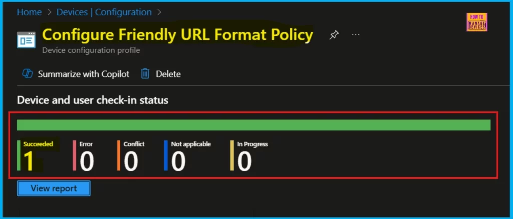 How to Configure Friendly URL Format Policy in MS Edge Browser using M365 Admin Center 13 How to Configure Friendly URL Format Policy in MS Edge Browser using M365 Admin Center - Fig.12