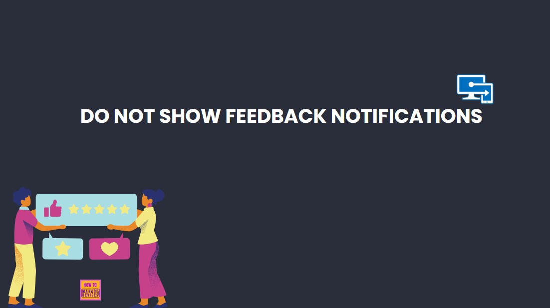 How to Configure Do not Show Feedback Notifications using Intune Policy Settings 1