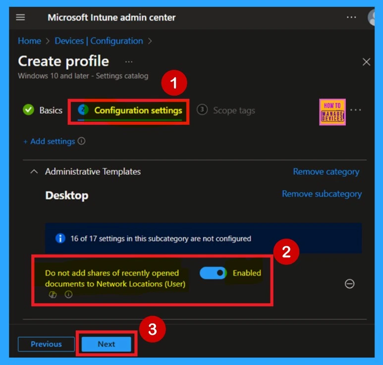 How to Configure Do not Add Shares of Recently Opened Documents to Network Locations Policy using Intuney -Fig.6