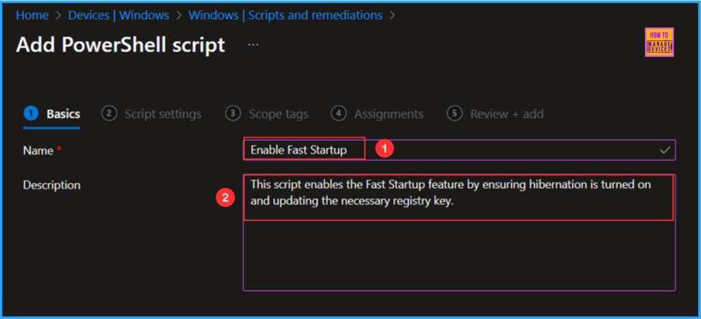 Easy way to Enable Fast Startup using Intune PowerShell Script. Fig. 3