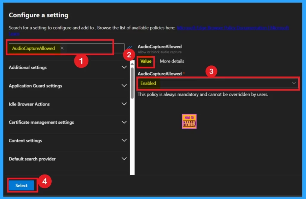 Allow or Block Audio Capture Policy in MS Edge Browser using M365 Admin Center - Fig.4