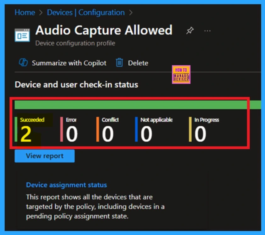 Allow or Block Audio Capture Policy in MS Edge Browser using M365 Admin Center - Fig.9