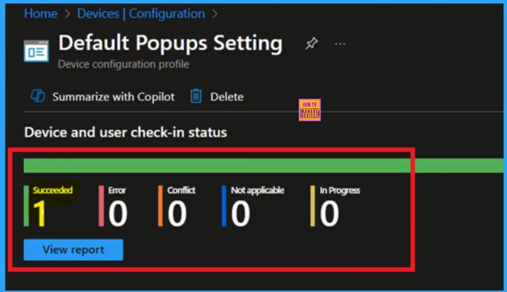 Allow or Block Default Popups Window Setting Policy in Edge Browser using M365 Admin Center 9 Allow or Block Default Popups Window Setting Policy in Edge Browser using M365 Admin Center -Fig.9