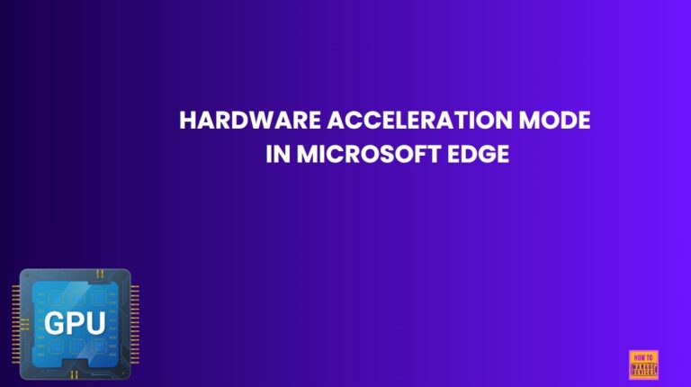 Enable Disable Hardware Acceleration Mode in Microsoft Edge