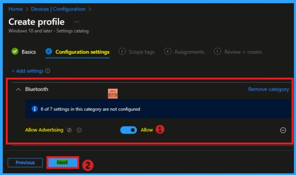 Allow or Block Bluetooth Advertising Policy using Intune - Fig.6
