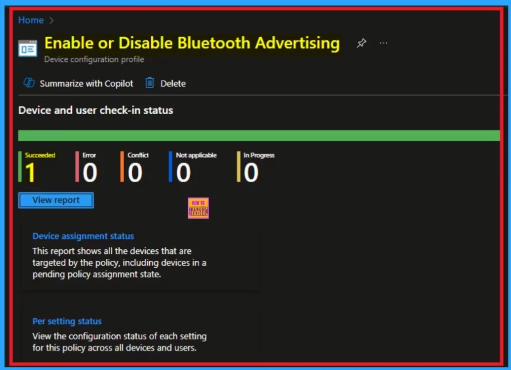 Allow or Block Bluetooth Advertising Policy using Intune - Fig.11