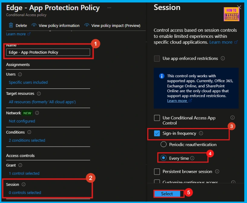 How to Configure Sign-In Frequency Every Time and Periodic Reauthentication Policies in Microsoft Entra 4 How to Configure Sign-In Frequency Every Time and Periodic Reauthentication Policies in Microsoft Entra - Fig.3