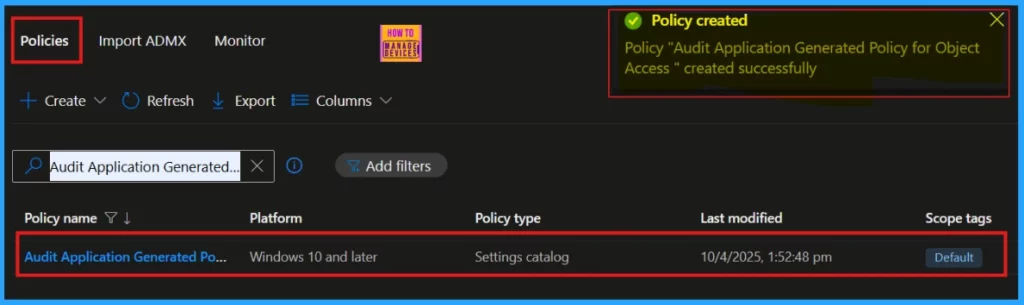 How to Configure Files, Folders and Registry Keys Access Auditing Application Policy in Intune - Fig.9
