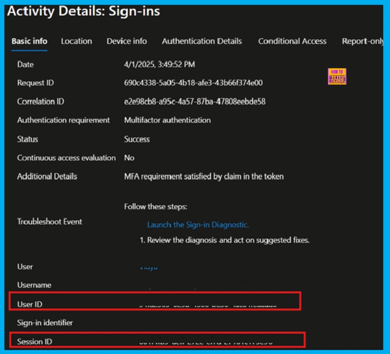 Microsoft Entra ID Logs now Support Linkable Identifiers SID and UTI 3 Microsoft Entra ID Logs now Support Linkable Identifiers SID and UTI - Fig.2 - Creds to MS
