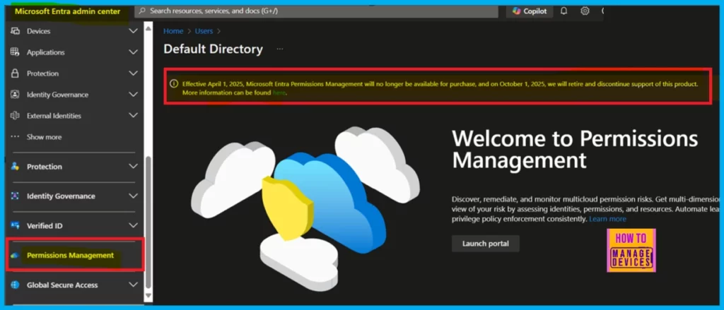 Phase out of Microsoft Entra Permissions Management in April 2025 3 Phase out of Microsoft Entra Permissions Management in April 2025 - Fig.2