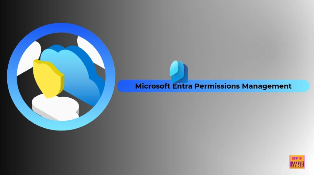 Phase out of Microsoft Entra Permissions Management in April 2025 1 Phase out of Microsoft Entra Permissions Management in April 2025 - Fig.1