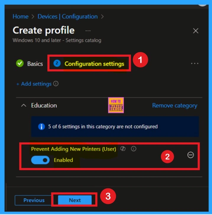 Enable Disable Prevent Adding New Printers Policy using Intune - Fig.6
