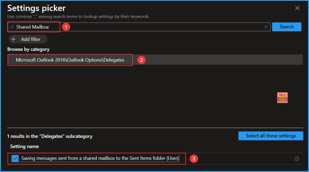 Allow Disallow to Save Messages from a Shared Mailbox to Sent Items with Intune. Fig. 6