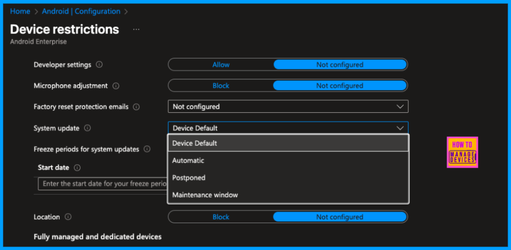 Learn How to Streamline Android OS Updates using Intune - Fig.3