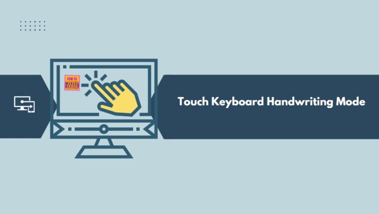 Enable or Disable Touch Keyboard Handwriting Mode Availability in Text using Intune Settings Catalog