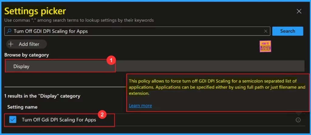 How to Disable GDI DPI Scaling for Apps Policy in Intune Using Settings Catalog - Fig.5