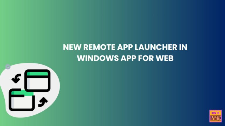 New Remote App Launcher in Windows App for Web Enhances AVD and Windows 365 Experience 3