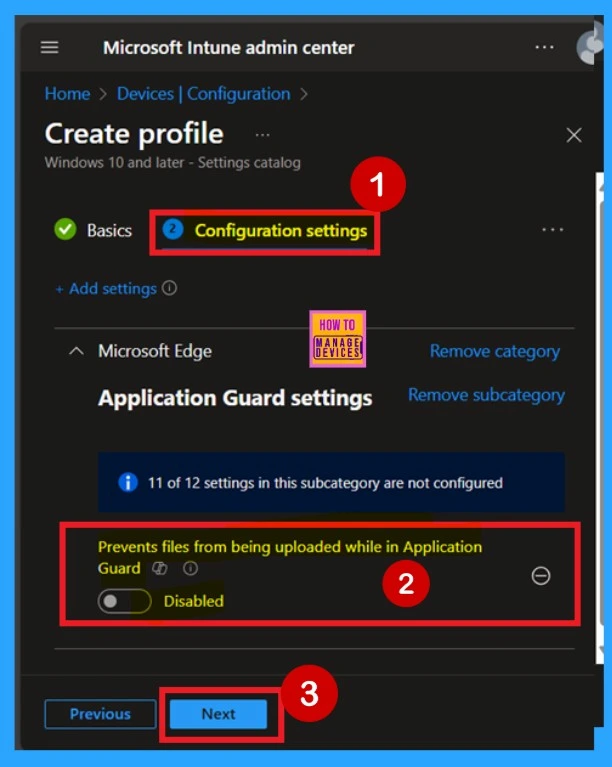 Allow or Block Prevents Files from being Uploaded While in Deprecated Application Guard Policy using Intune 4 Allow or Block Prevents Files from being Uploaded While in Deprecated Application Guard Policy using Intune-Fig.4