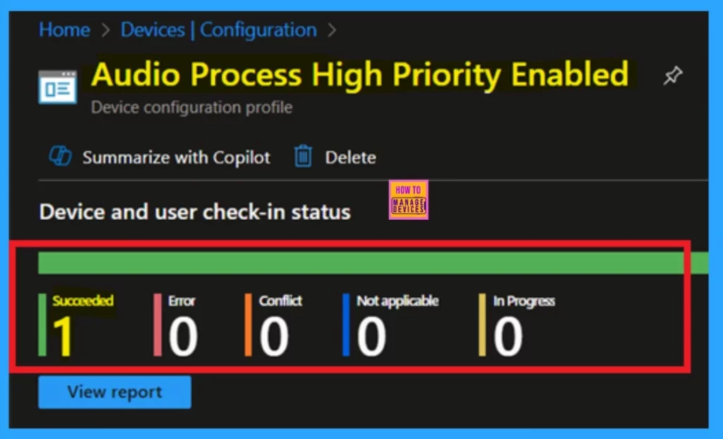 Enable Disable Audio Process High Priority Enabled Policy in Microsoft Edge using M365 Admin Center - Fig.9